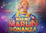 Mad Hit Marlin Bonanza